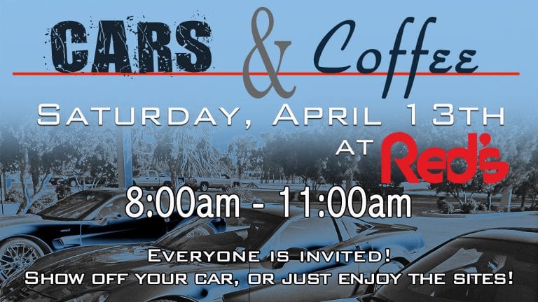 Cars and Coffee is scheduled for April 13, 2019 at Red's.